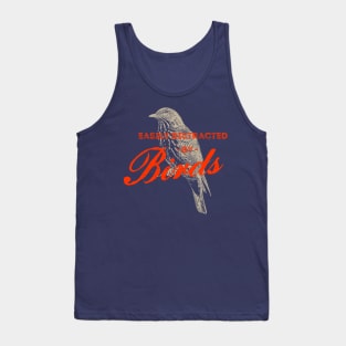 Easily Distracted By Birds shirt Tank Top